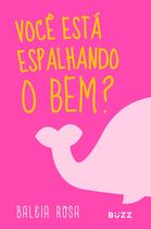 Livro - Baleia rosa