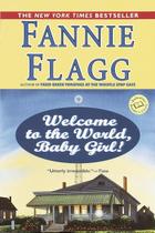 Livro Ballantine Books Bem-vinda ao Mundo, Menina