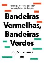 Livro - Bandeiras vermelhas, bandeiras verdes Livro - Bandeiras vermelhas, bandeiras verdes
