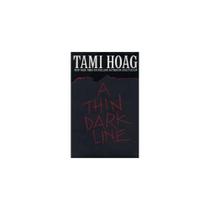 Livro Bantam A Thin Dark Line Capa Dura Livro Bantam A Thin Dark Line Capa Dura