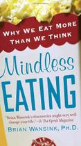 Livro Bantam Mindless Eating Por Que Comemos Mais Livro Bantam Mindless Eating Por Que Comemos Mais