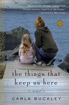 Livro Bantam The Things That Keep Us Here