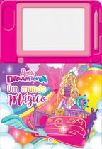 Livro - Barbie Dreamtopia - Um mundo mágico