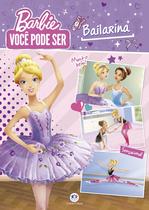 Livro - Barbie - Você pode ser bailarina