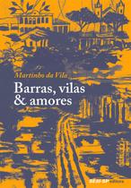 Livro - Barras, vilas & amores Livro - Barras, vilas & amores