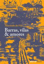 Livro - Barras, vilas & amores