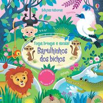 Livro - Barulhinho dos bichos: toque, brinque e escute!