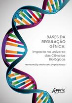 Livro - Bases da Regulação Gênica: