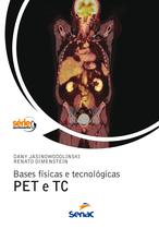 Livro - Bases físicas e tecnologicas Pet e TC