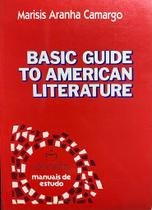 Livro: Basic Guide To American Literature Autor: Marisis Aranha Camargo (Novo, Lacrado)