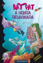 Livro - Bat Pat - A Sereia Desafinada