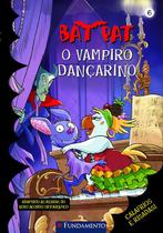 Livro - Bat Pat - O Vampiro Dançarino