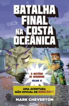 Livro - Batalha final na costa oceânica (Vol. 3 Minecraft: O mistério de Herobrine)