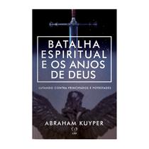 Livro - Batalhas espirituais e os anjos de Deus