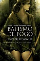 Livro - Batismo de fogo - The Witcher - A saga do bruxo Geralt de Rívia
