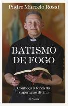 Livro - Batismo de fogo Livro - Batismo de fogo