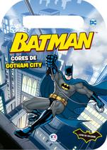 Livro - Batman - Cores de Gotham City Livro - Batman - Cores de Gotham City