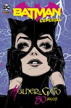 Livro - Batman Especial Vol. 4 - Mulher-Gato