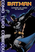 Livro - Batman - Guardião da cidade de Gotham Livro - Batman - Guardião da cidade de Gotham