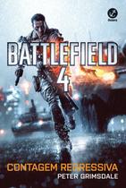 Livro - Battlefield 4: Contagem Regressiva