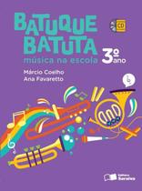 Livro - Batuque batuta - 3º ano