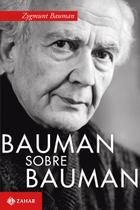 Livro - Bauman sobre Bauman Livro - Bauman sobre Bauman