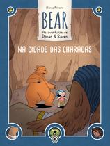 Livro - Bear - As aventuras de Dimas & Raven: Na Cidade das Charadas Livro - Bear - As aventuras de Dimas & Raven: Na Cidade das Charadas