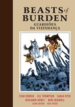 Livro - Beasts of Burden Vol. 2: Guardiões da Vizinhança Livro - Beasts of Burden Vol. 2: Guardiões da Vizinhança