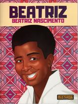 Livro - Beatriz - Beatriz Nascimento Livro - Beatriz - Beatriz Nascimento