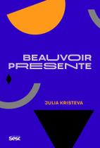 Livro - Beauvoir presente