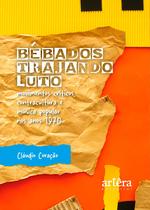 Livro - Bêbados Trajando Luto