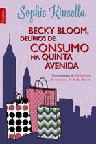 Livro - Becky Bloom, delírios de consumo na Quinta Avenida (edição de bolso)