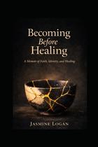 Livro Becoming Before Healing: Memórias de Fé, Identidade e Cura Livro Becoming Before Healing: Memórias de Fé, Identidade e Cura