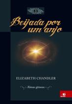 Livro - Beijada Por Um Anjo 3 Almas Gemeas