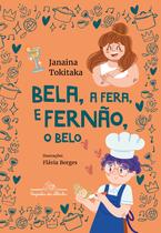 Livro - Bela, a fera, e Fernão, o belo