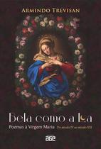 Livro - Bela Como a Lua: Poemas à Virgem Maria: do século IV ao século XXI