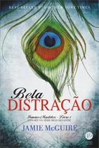 Livro - Bela distração (Vol. 1 Irmãos Maddox)
