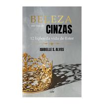 Livro - Beleza em vez de cinzas Livro - Beleza em vez de cinzas