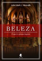 Livro - Beleza - O Que É E Porque Importa Livro - Beleza - O Que É E Porque Importa