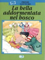 Livro - Bella Addormentata Nel Bosco, La (Libro + Cd)