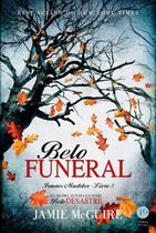 Livro - Belo funeral (Vol. 5 Irmãos Maddox)