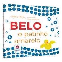 Livro - Belo, o patinho amarelo - Uma Aventura pelos Sete Mares Livro - Belo, o patinho amarelo - Uma Aventura pelos Sete Mares