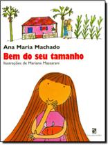 Livro Bem do Seu Tamanho - Ana Maria Machado