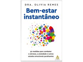 Livro Bem-estar Instantâneo Dra. Olivia Remes