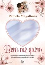 Livro - Bem me quero