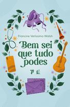 Livro - Bem sei que tudo podes