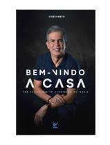 Livro - Bem- Vindo A Casa - VIDA