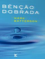 Livro - Bencao Dobrada - VIDA