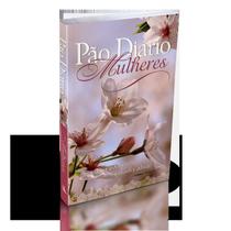 Livro - Bendiga - Pão Diário Mulheres