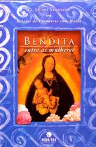 Livro - BENDITA ENTRE AS MULHERES Livro - BENDITA ENTRE AS MULHERES